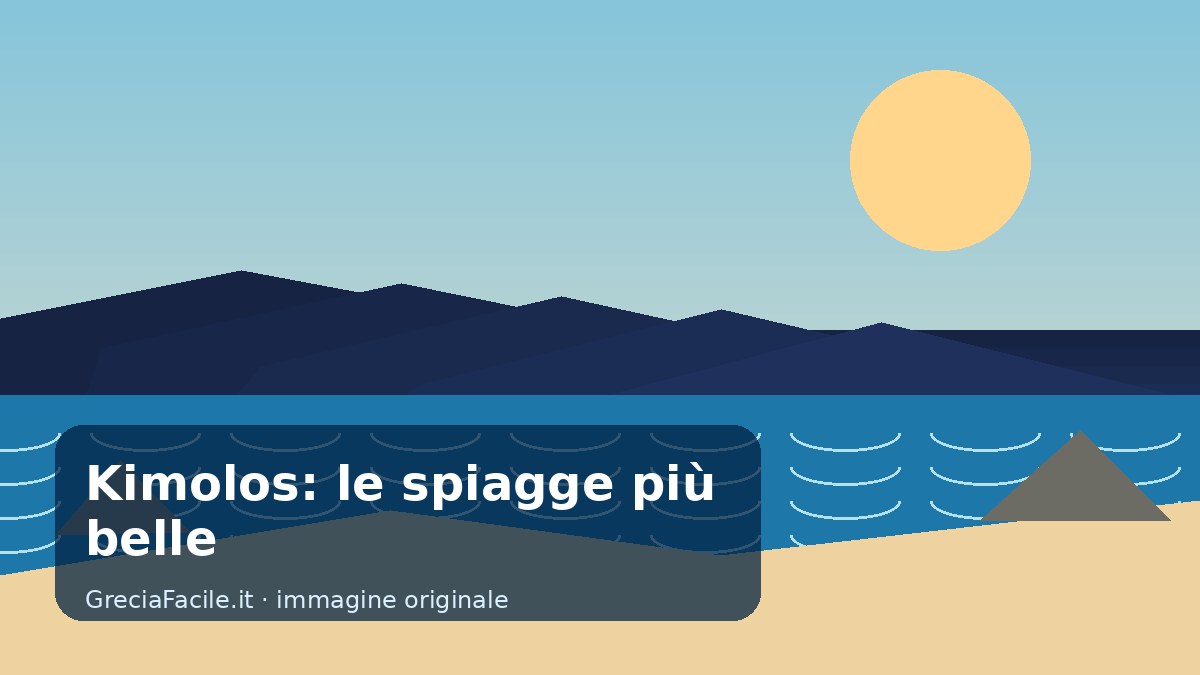 Kimolos: le spiagge più belle